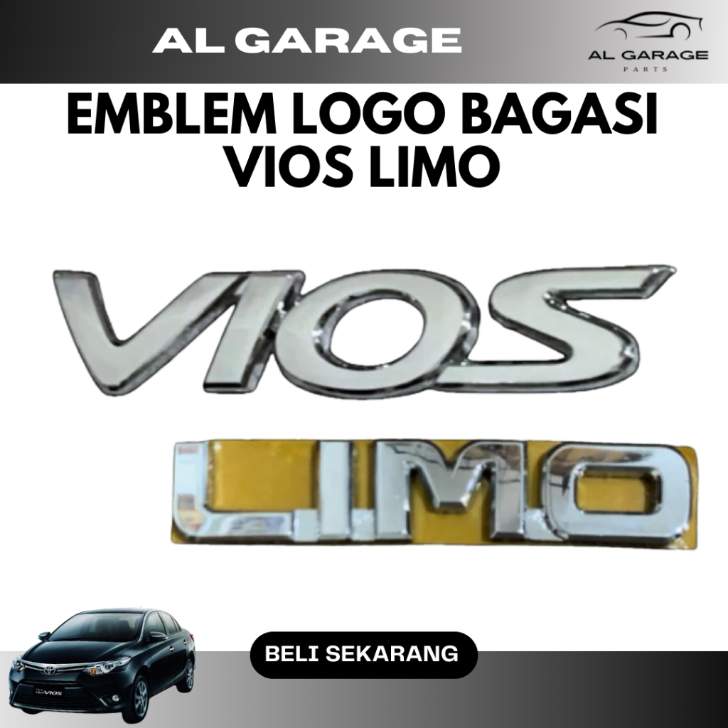 EMBLEM LOGO BAGASI VIOS LIMO