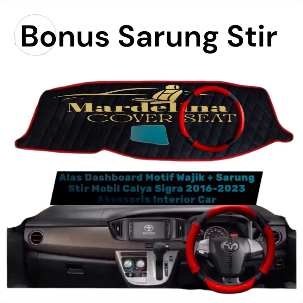 Alas Dashboard Motif Wajik + Sarung Stir Mobil Calya Sigra 2016-2023 Aksesoris Interior Car