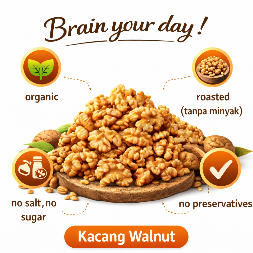 Nyimas_Case Roasted Walnut 1Kg / Kacang Walnut Panggang 1Kg /Kacang Walnut Roasted 1Kg/ Kacang