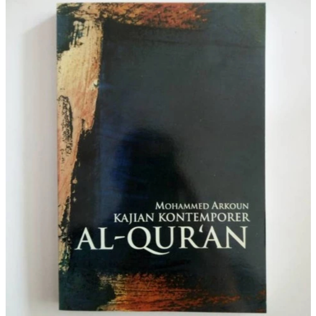 Kajian Kontemporer Al-Qur'an - Mohammed Arkoun - NR
