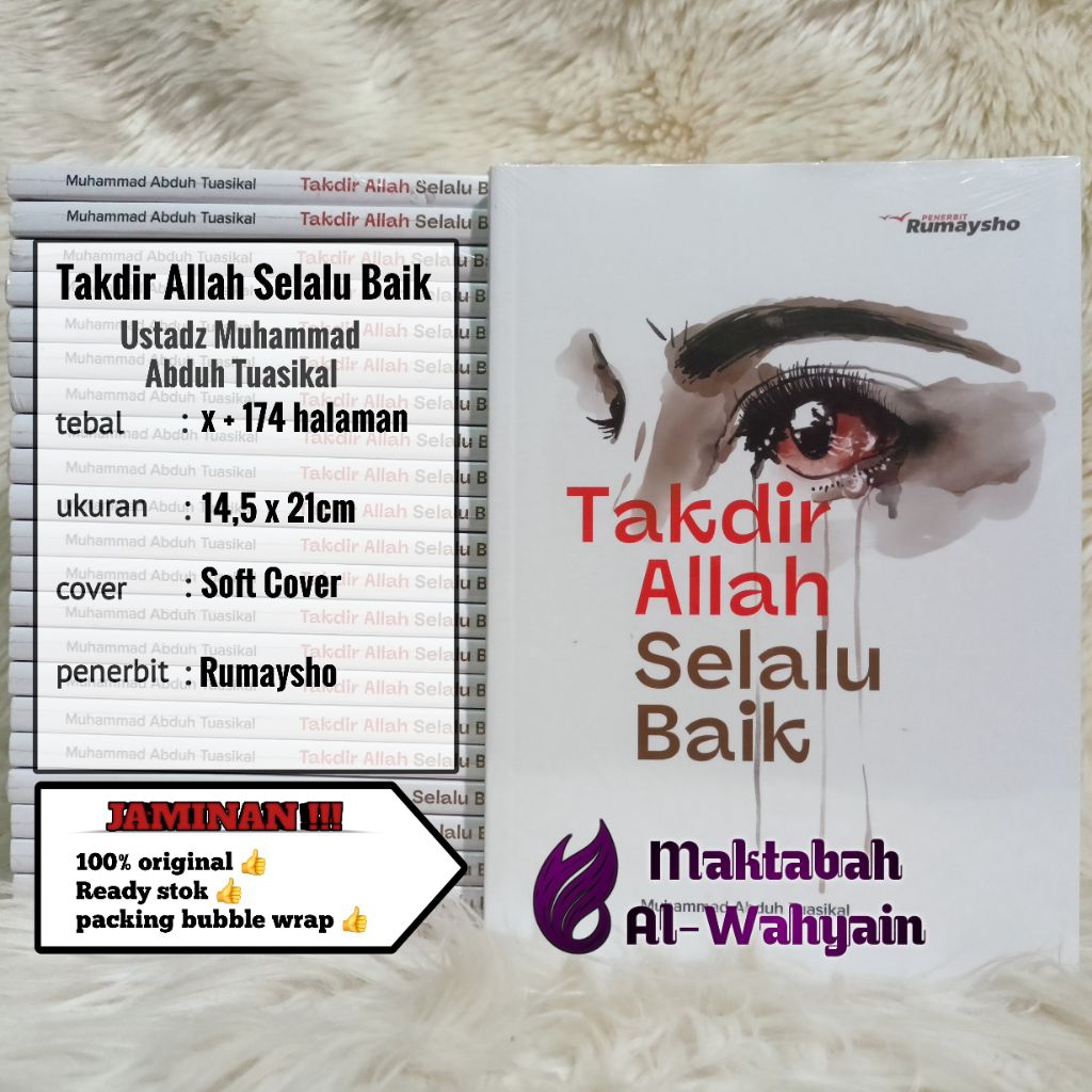 Buku Takdir Allah Selalu Baik - Memahami Takdir Itu Penting