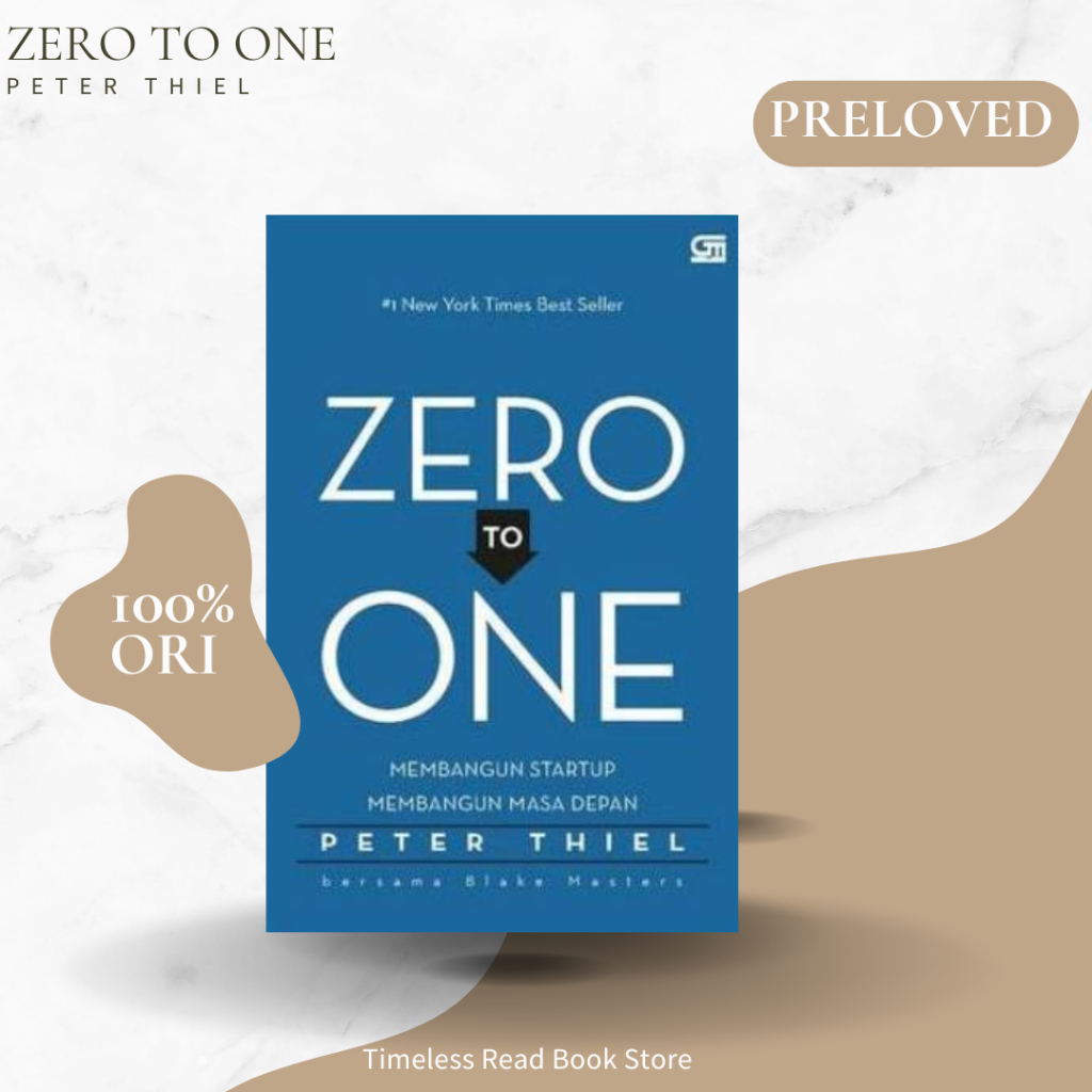 Jual Buku Zero to One Karya Peter Thiel Membangun Start Up Membangun Masa Depan International Best S