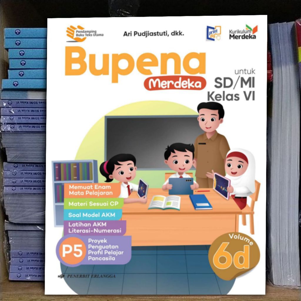 BUPENA MERDEKA KELAS 6D SD/MI , KURIKULUM MERDEKA