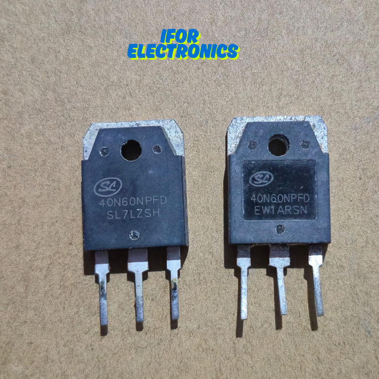 IGBT MOSFET SL 40N60 SILAN 40N60NPFD 40N 60NPFD FGH 40N 60 CABUTAN POWER SUPPLY