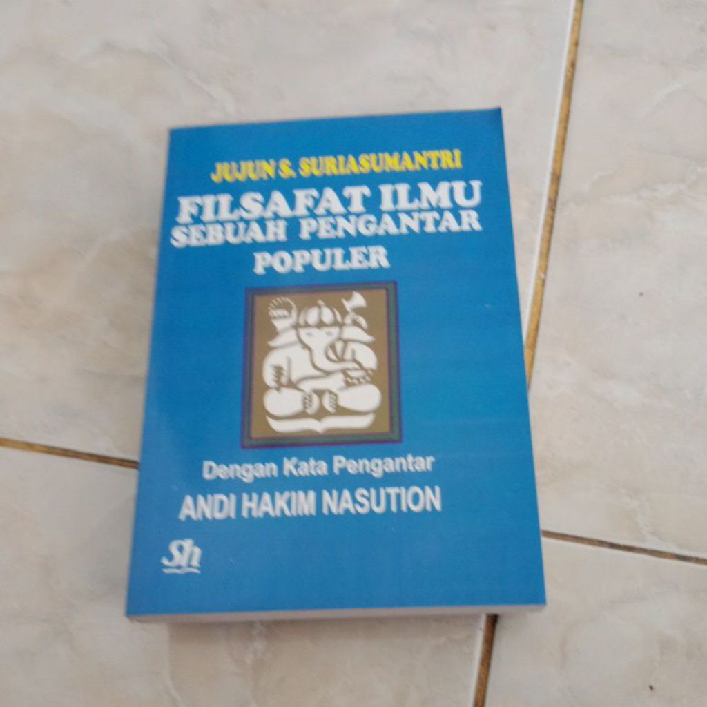 filsafat ilmu sebuah pengantar populer Jujun s Surya Sumantri