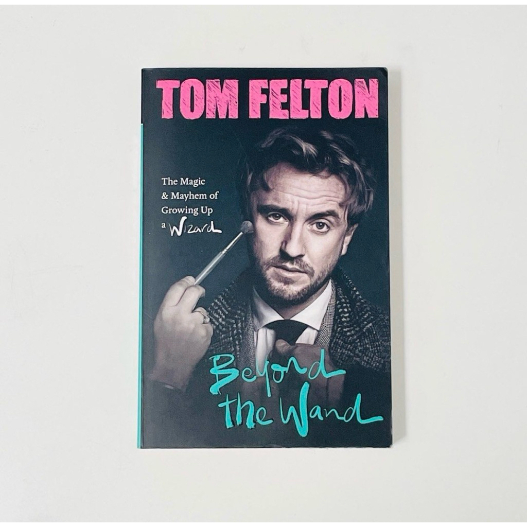 Beyond The Wand - Tom Felton
