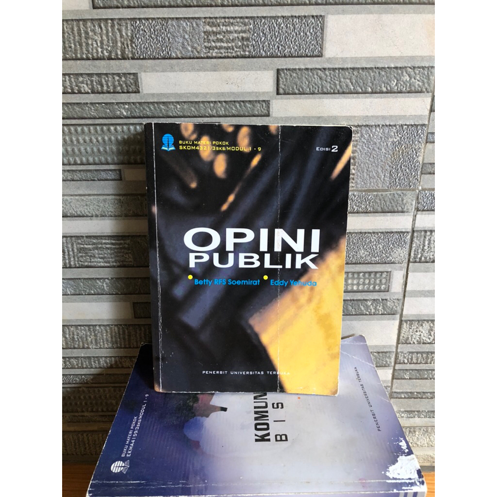 ORIGINAL BUKU Opini Publik By Betty RFS Soemirat & Eddy Yehuda SKOM4321 UT