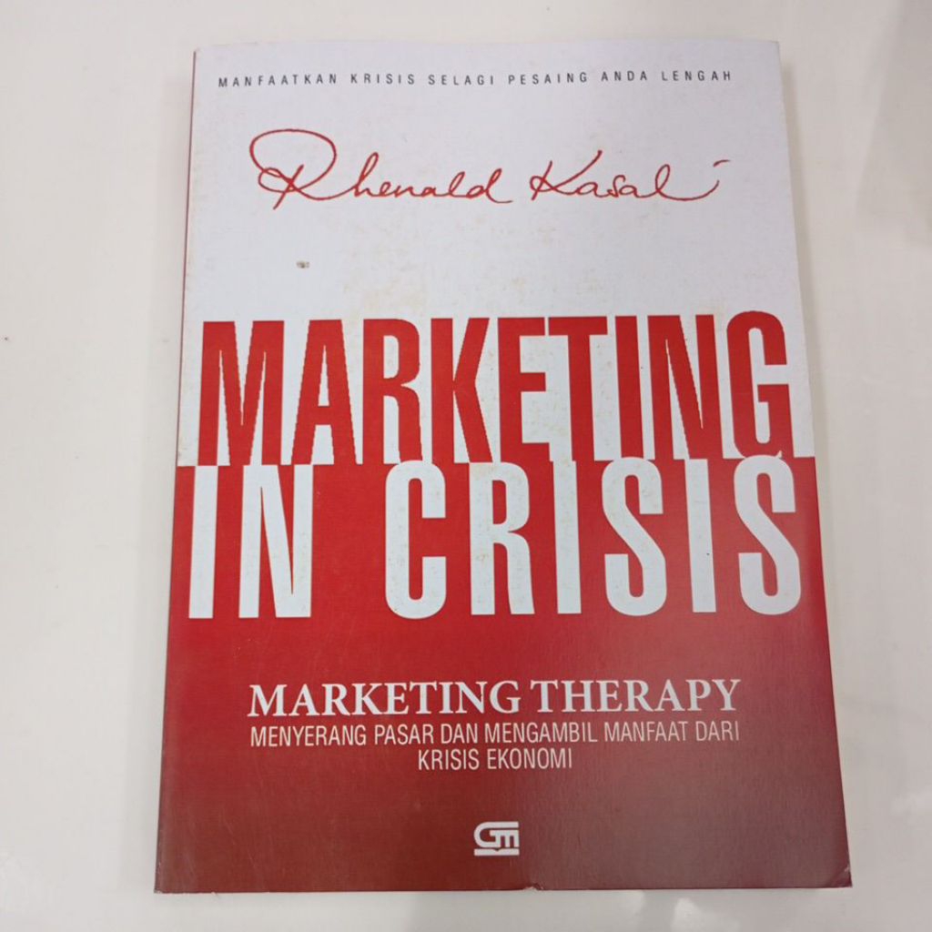 MARKETING IN CRISIS - RHENALD KASALI