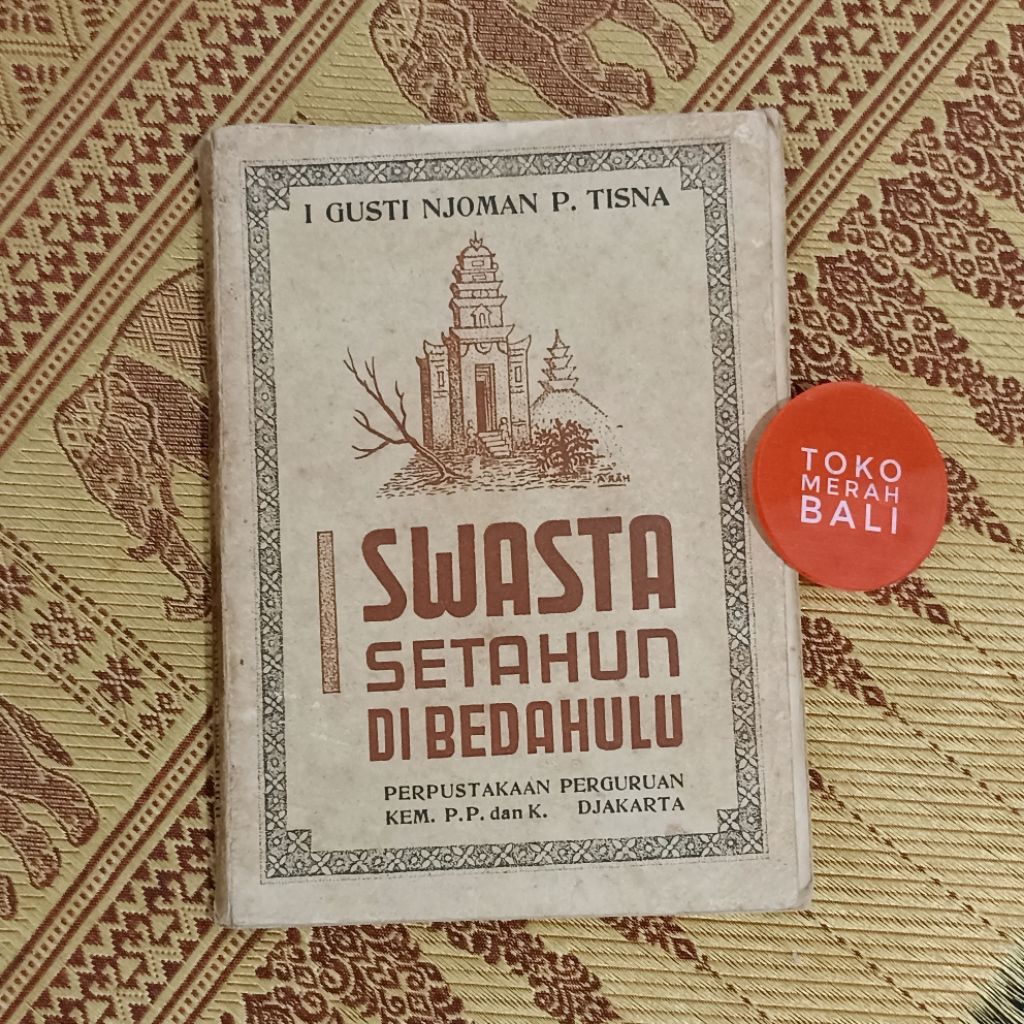 Buku I Gusti Njoman Pandji Tisna I Swasta Setahun di Bedahulu Bali