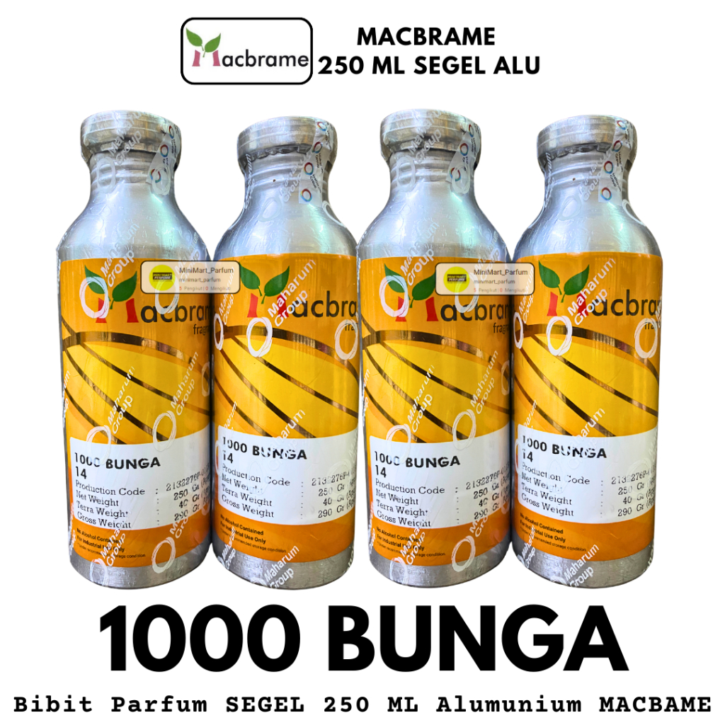 Bibit Parfum 1000 BUNGA ( 250 ML SEGEL Alumunium ) MACBRAME