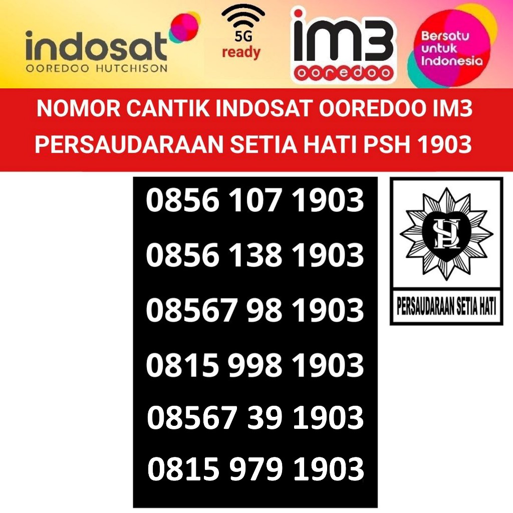 indosat ooredoo im3 seri tahun kartu perdana nomer cantik 1903 PSH Persaudaraan Setia Hati 4G 5G