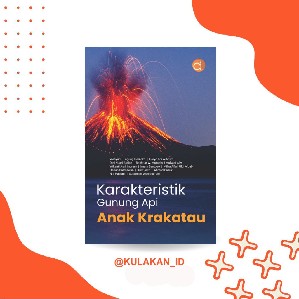 Buku Karakteristik Gunung Api Anak Krakatau  FC Deepublish