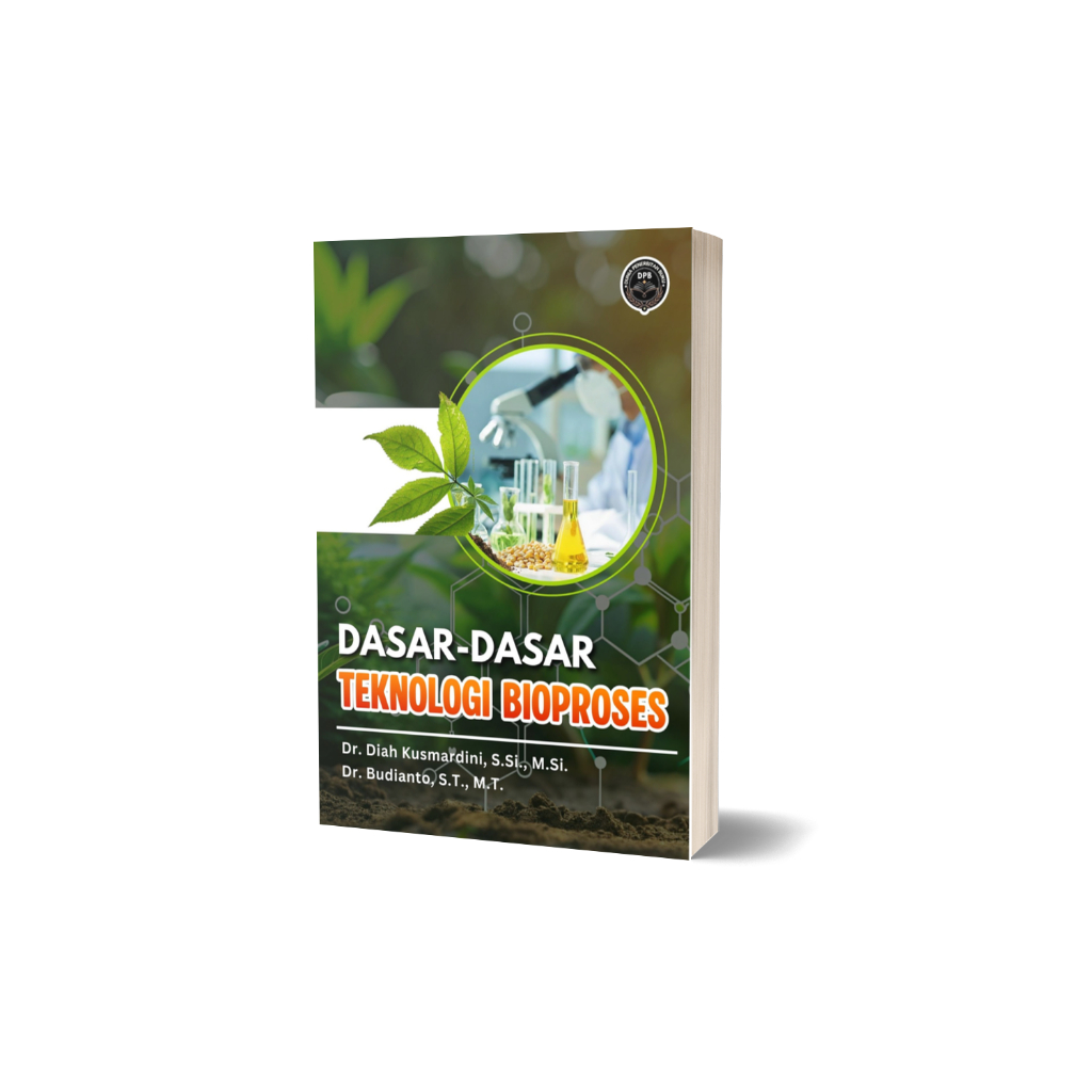 DASAR-DASAR TEKNOLOGI BIOPROSES
