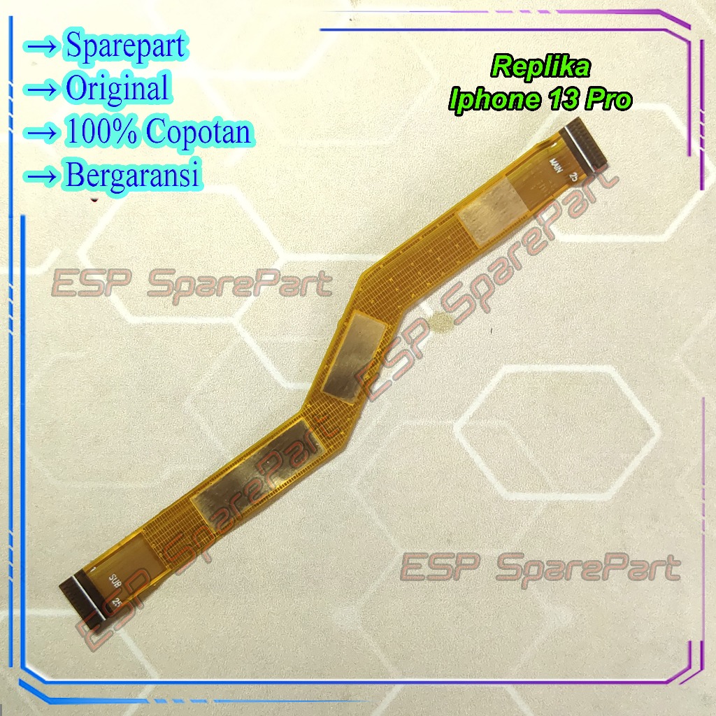 Flex Board Replika Iphone 13 Pro Fleksibel Penghubung Mesin Ui Copotan