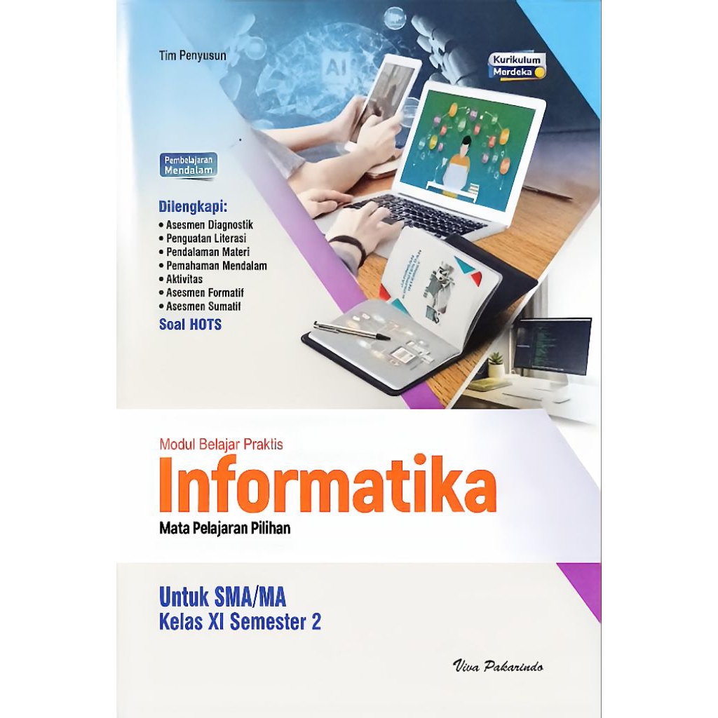 LKS VIVA PAKARINDO SMA MA IPS KELAS 11 INFORMATIKA SEMESTER 2 GENAP KURIKULUM MERDEKA TA.25-26 | VIV