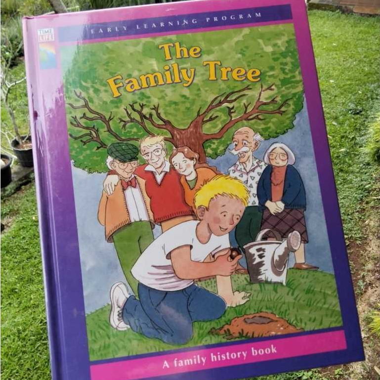 Time Life Early Learning Program The Family Tree A Family History Book (HC) Buku Anak Bahasa Inggris
