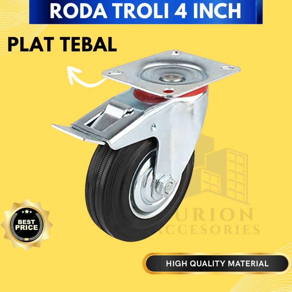 Roda Troli 4 Inch Hidup Rem Mati - Kualitas Bagus