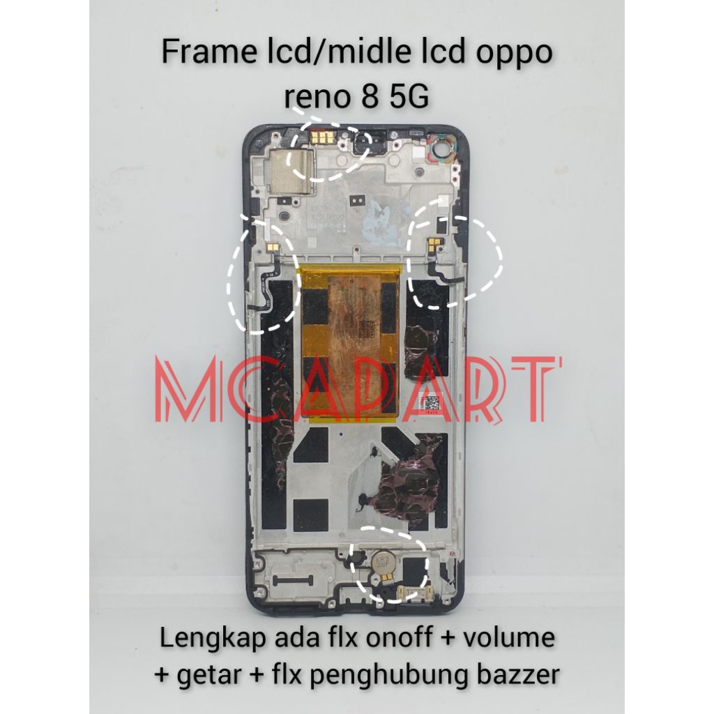 FRAME LCD/TULANG TATAKAN LCD/MIDDLE LCD COPOTAN RENO 8 5G(LENGKAP ADA FLX ONOFF + VOLUME + GETAR + F