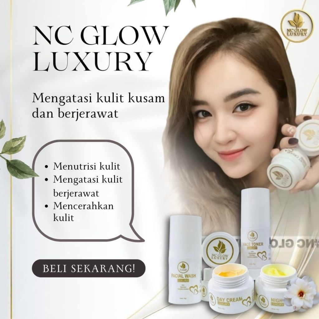 pre order nc glow,paket nc glow luxury / cream nc glow luxuryi terlaris 100% original NC Glow paket 