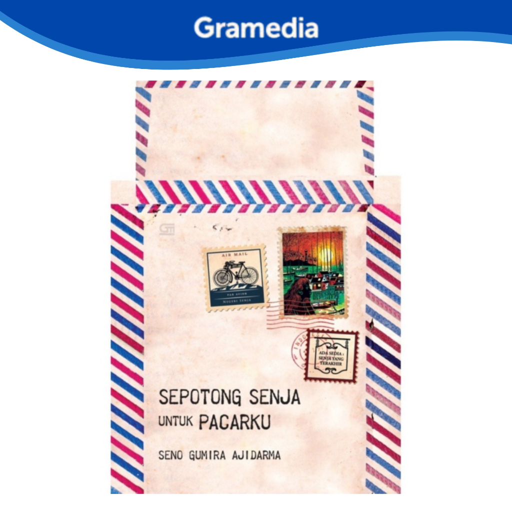 Gramedia Makassar - Sepotong Senja untuk Pacarku