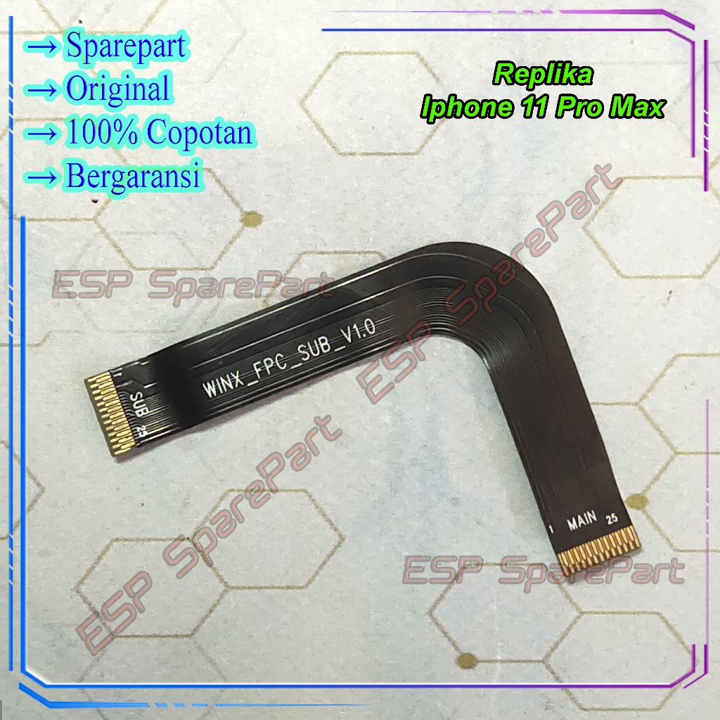 Flex Board Replika Iphone 11 Pro Max Penghubung Mesin Ui Copotan