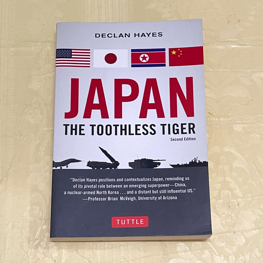 Buku JAPAN THE TOOTHLESS TIGER by DECLAN HAYES
