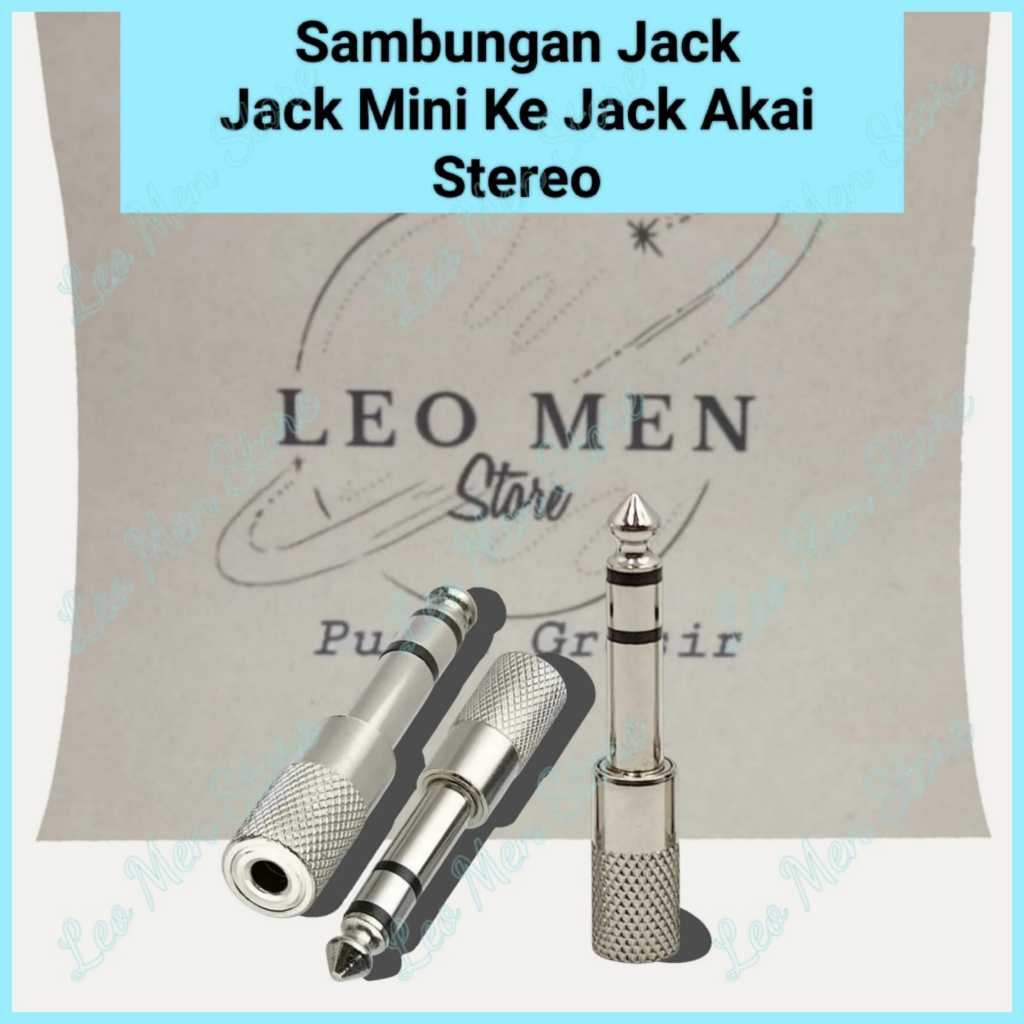 Jack Sambungan Mic Stereo Jack Mini Ke Jack Akai~Jack Sambungan Stereo 3,5mm ke 6,5mm~Jack Kecil Ke 
