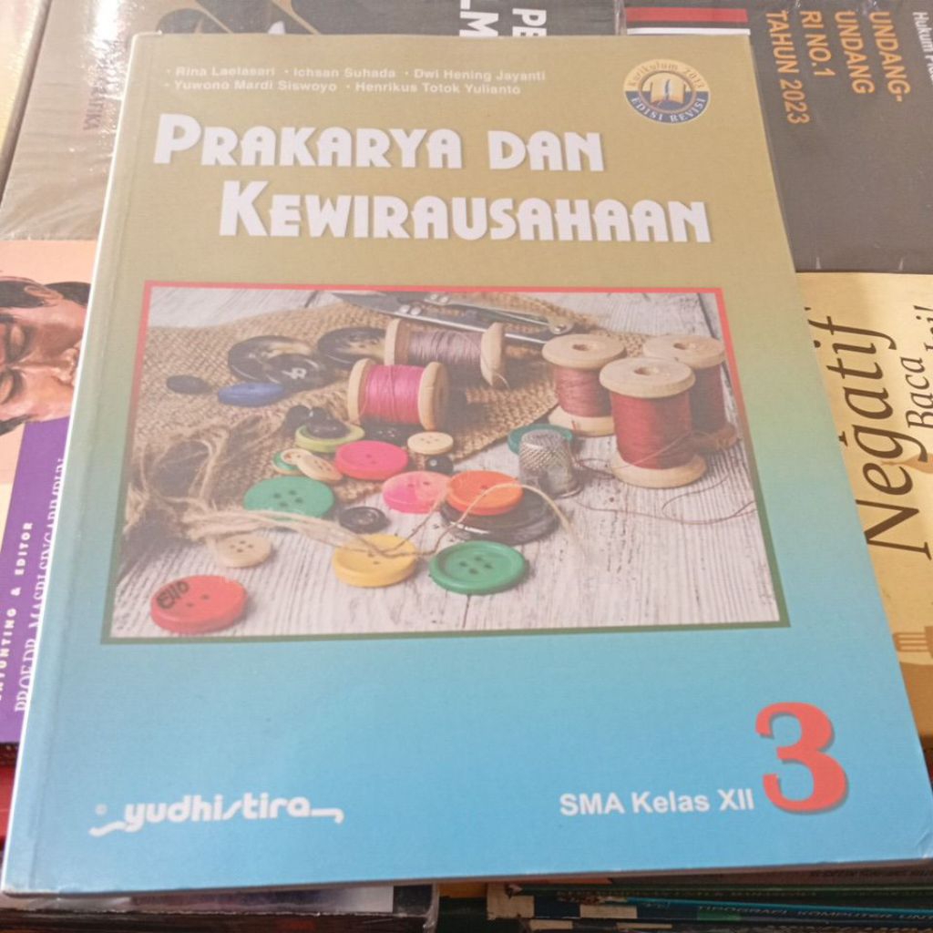 PRAKARYA DAN KEWIRAUSAHAAN KELAS 12 KURIKULUM 2013 YUDISTIRA