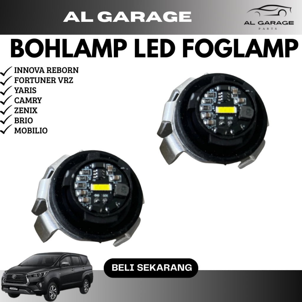 BOHLAM LED FOGLAMP INNOVA REBORN FORTUNER VRZ YARIS CAMRY ZENIX BRIO MOBILIO