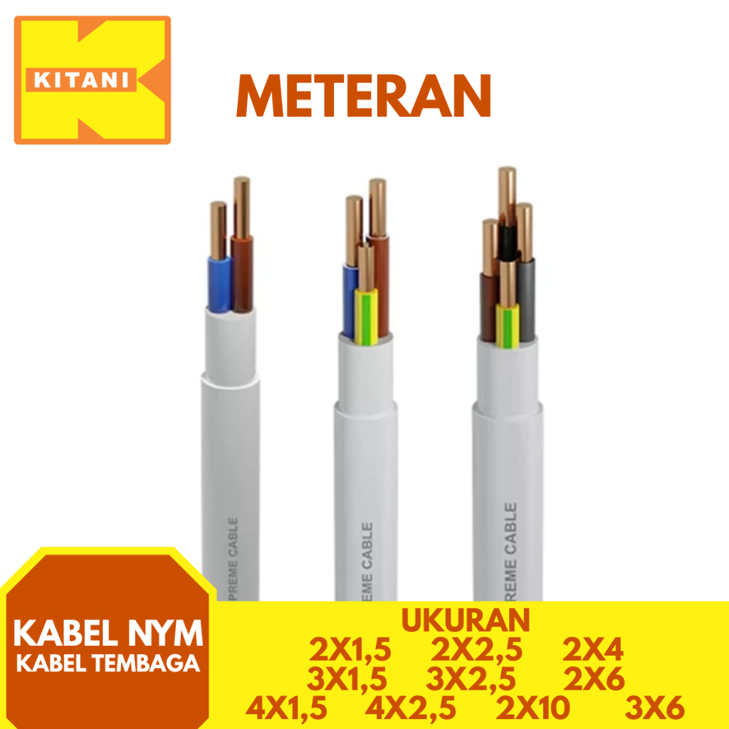 KITANI KABEL NYM 2X1,5 2X2,5 3X1,5 3X2,5 3X4 METERAN KABEL TEMBAGA METERAN