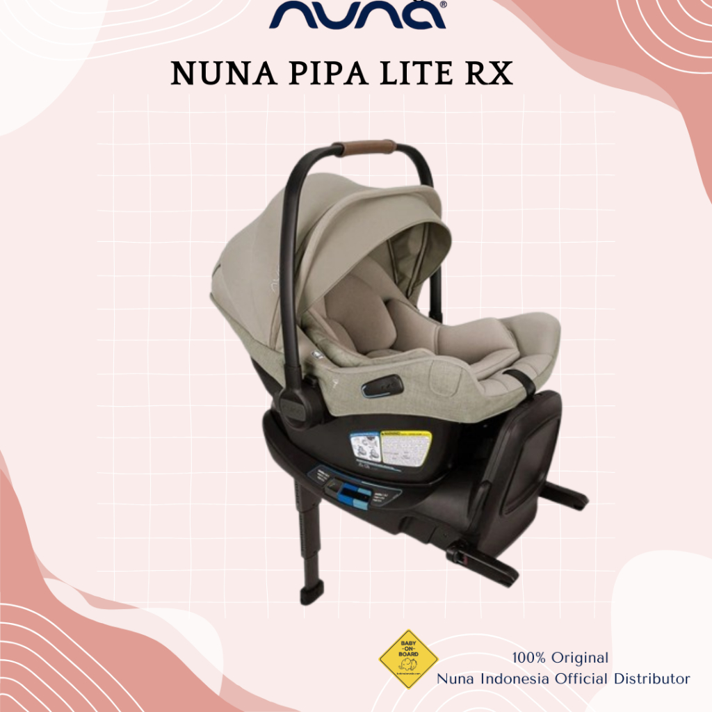Nuna Pipa with Relx Base / Carseat Dudukan Mobil Bayi