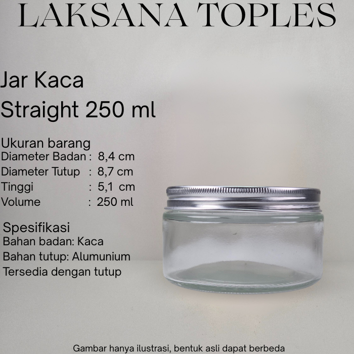 Jar Straight - 250 ml tutup aluminium / jar kaca 250ml / jar silinder kaca 250ml
