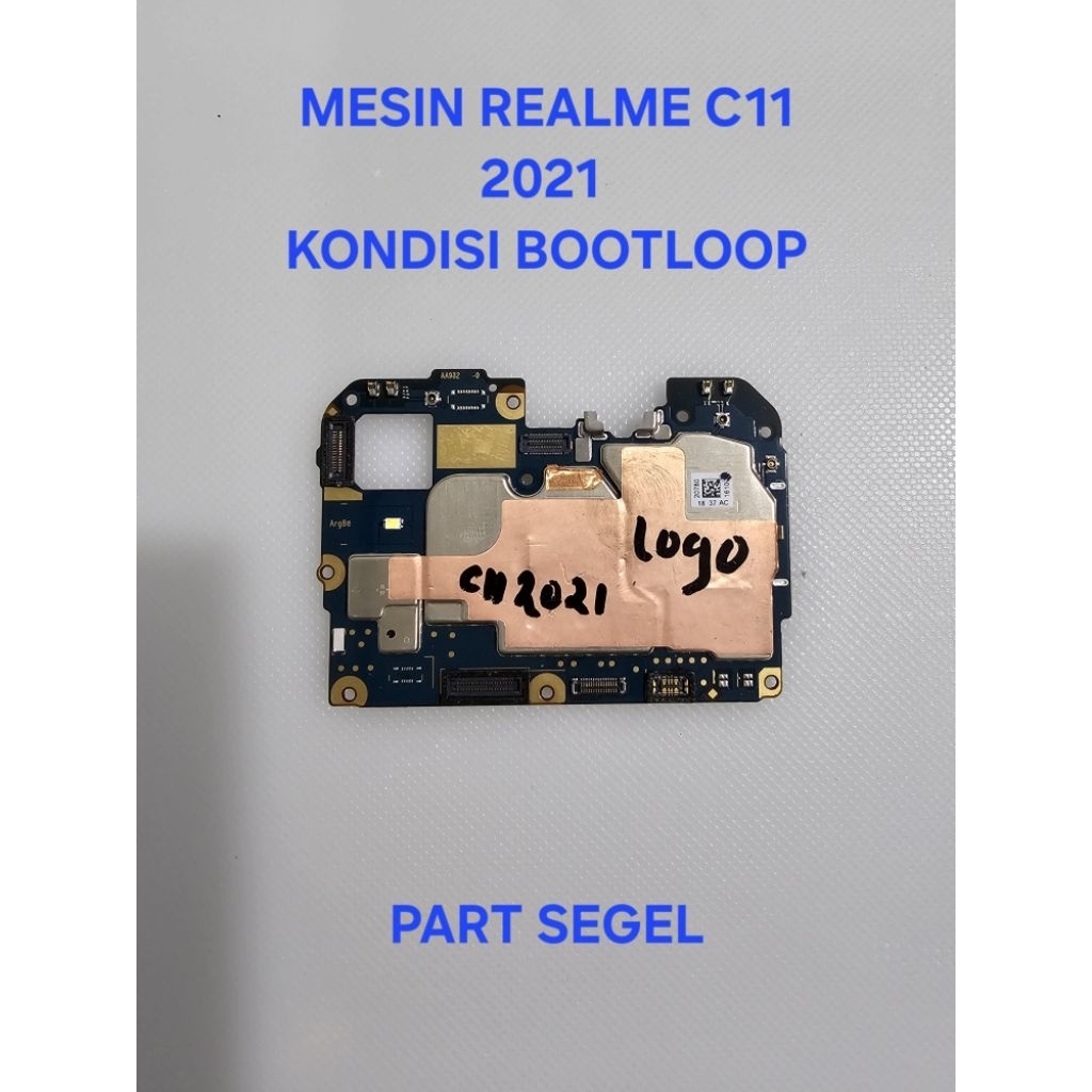 mesin REALME C11 2021 kondisi BOOTLOOP | PART SEGEL