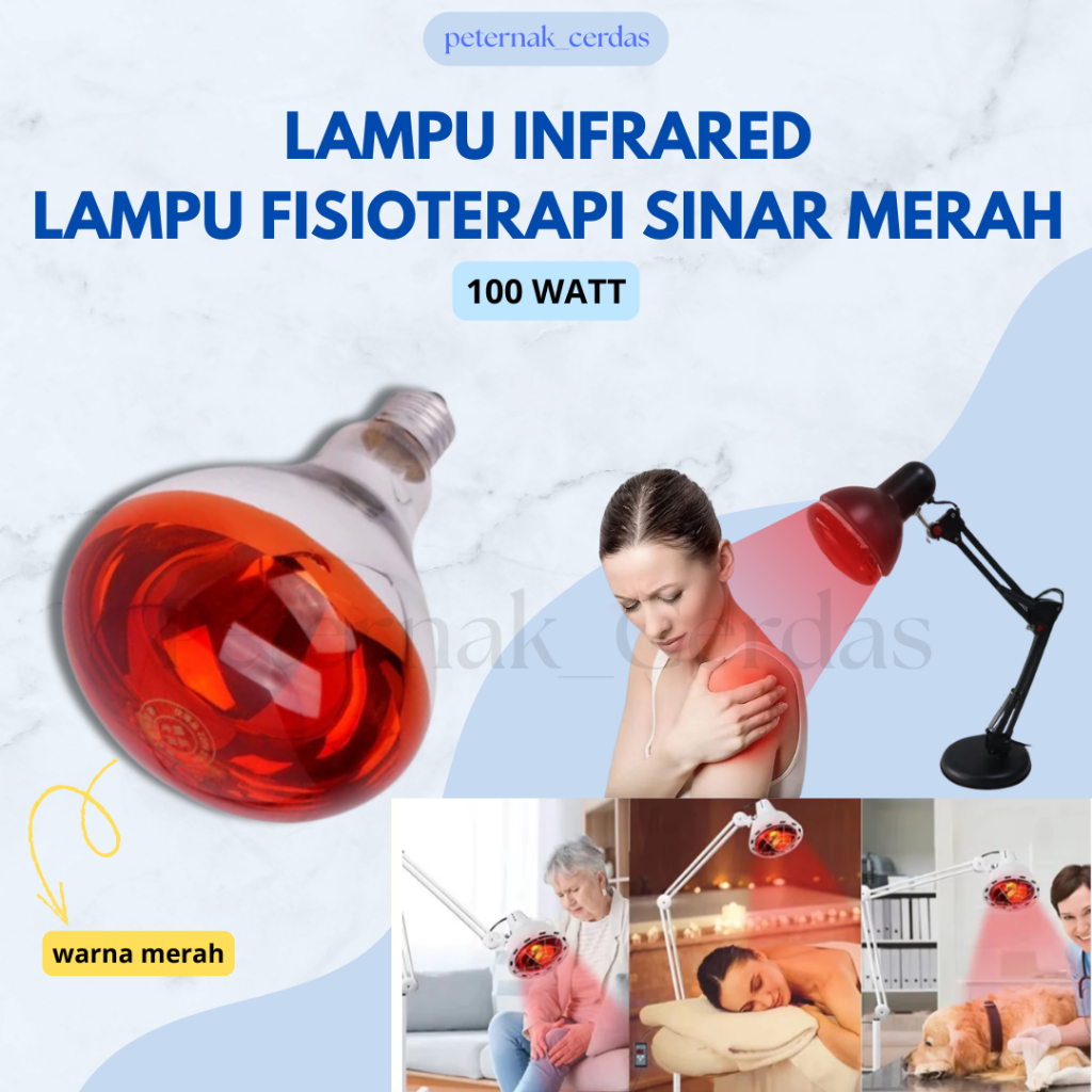 Lampu Infrared 100W Bohlam Terapi Sinar Merah Fisioterapi Pegal Otot