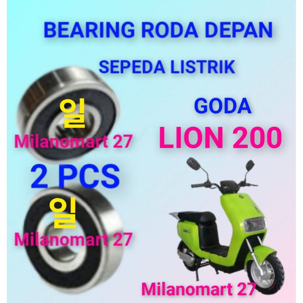 bearing roda depan motor listrik goda lion 200 laker klahar roda depan sepeda listrik goda lion 200