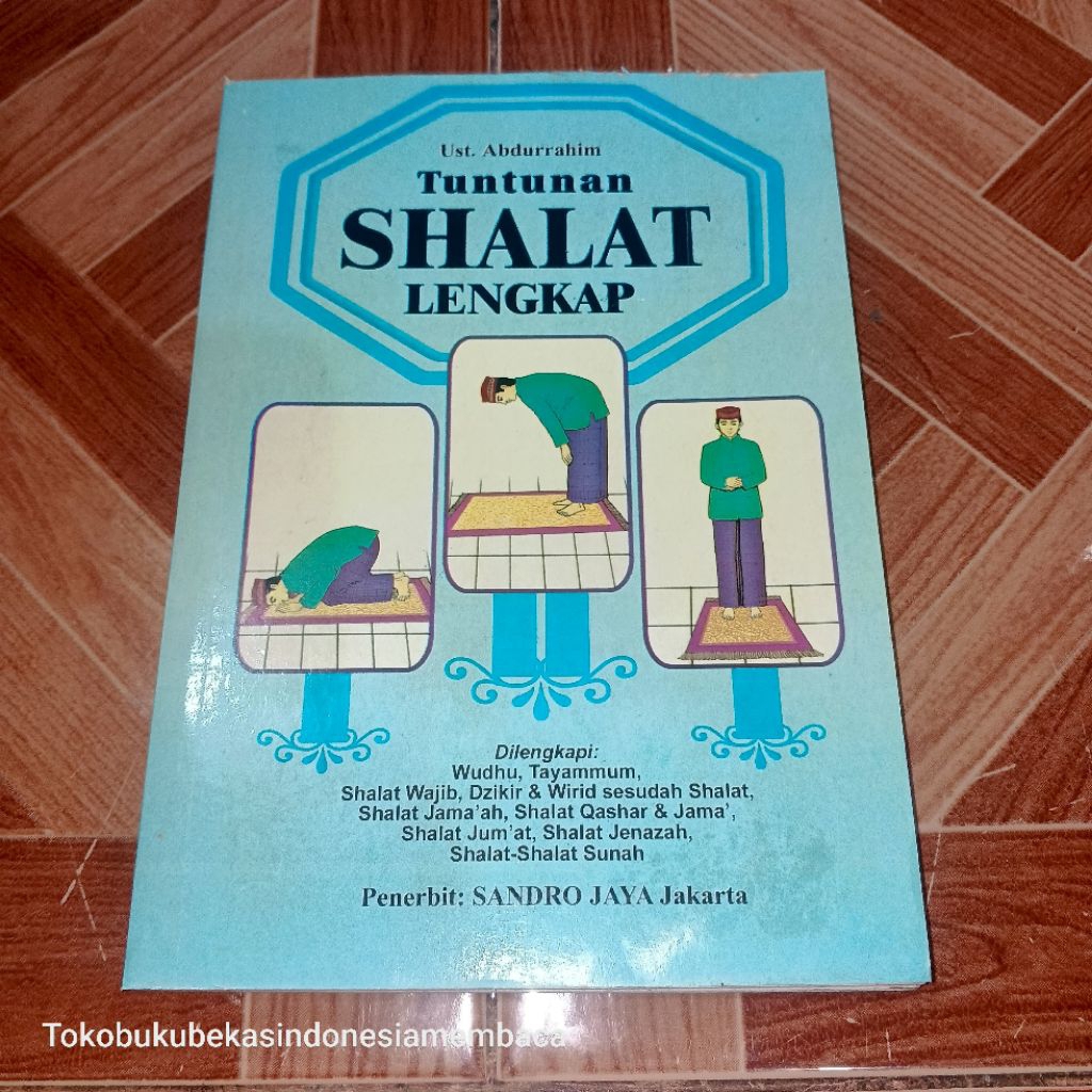 Tuntutan Shalat Lengkap