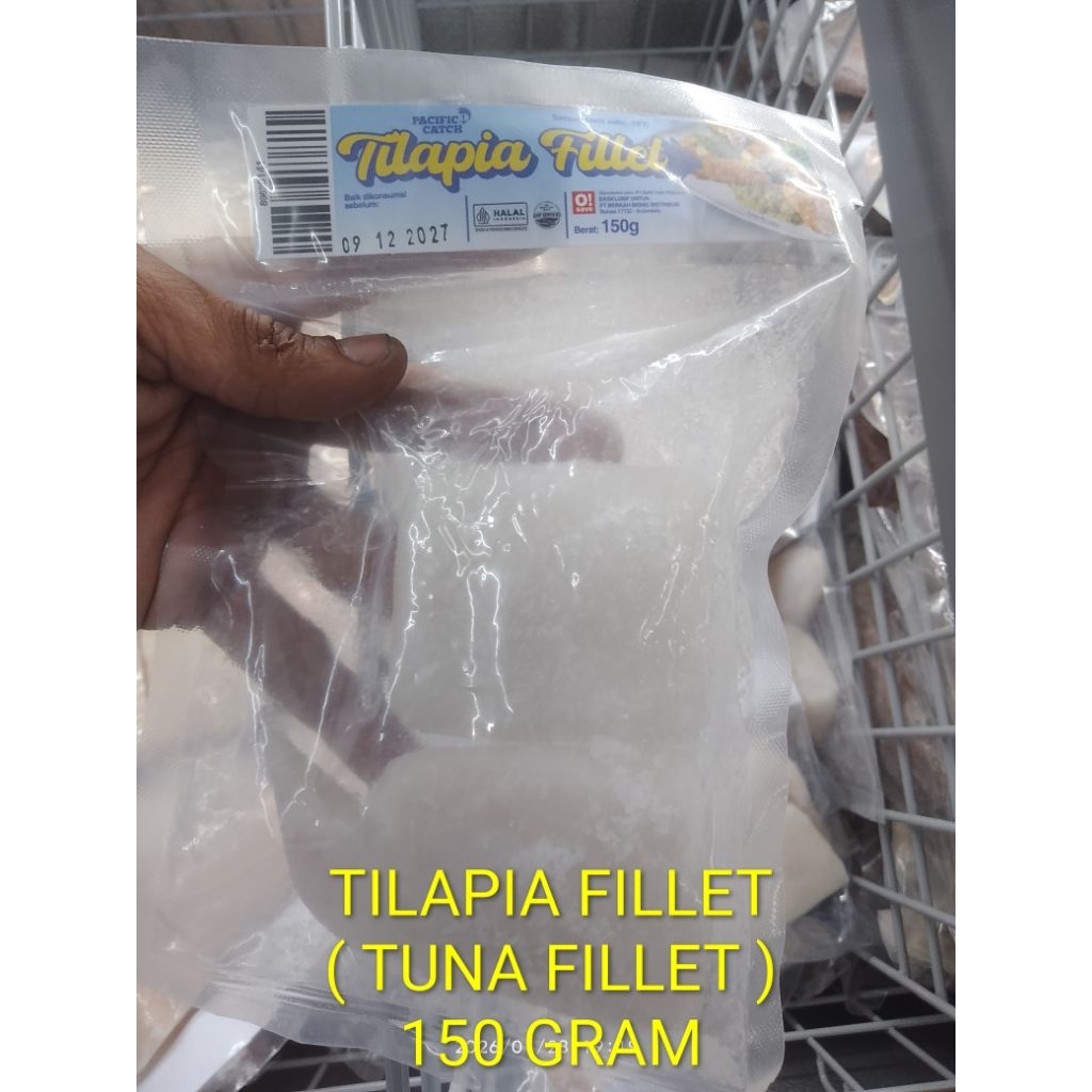 TILAPIA FILLET / TUNA FILLET FROZEN 150 GR