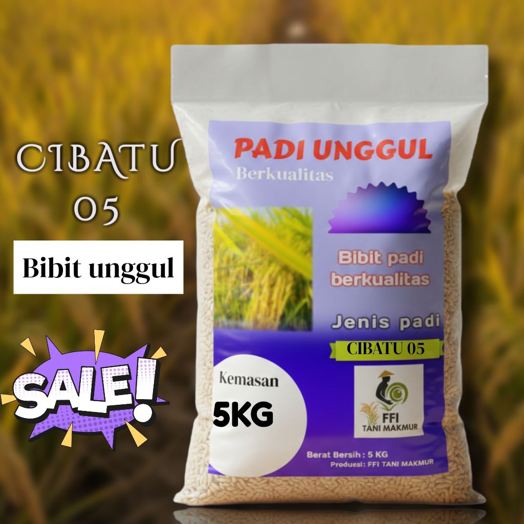 BIBIT PADI UNGGUL CIBATU 05 ORIGINAL KEMASAN 5KG KUALITAS PREMIUM