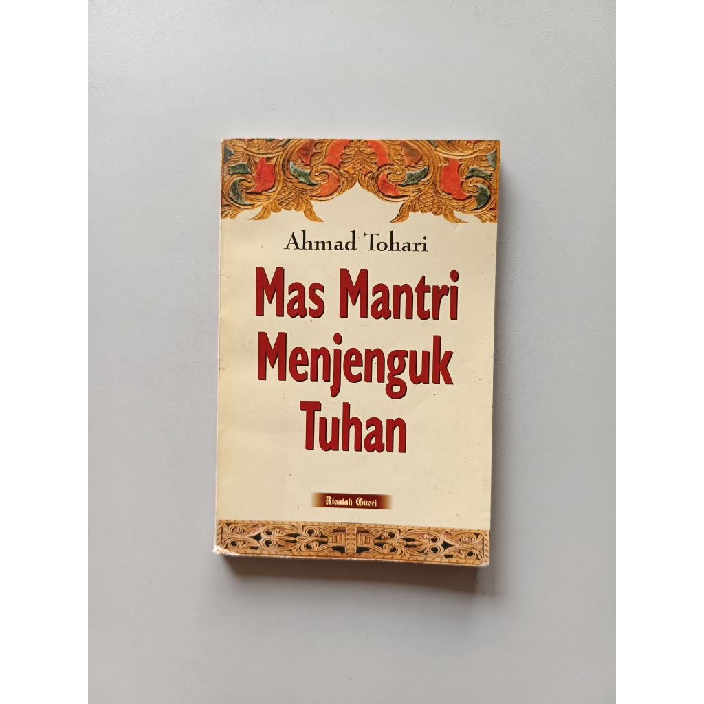 MAS MANTRI MENJENGUK TUHAN - AHMAD TOHARI (ORIGINAL)