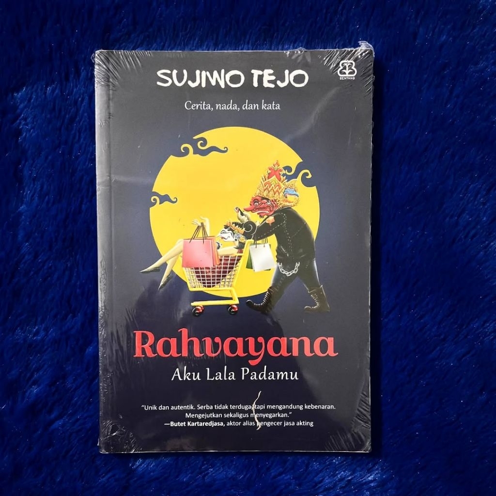 Rahvayana (Aku Lala Padamu) - Sujiwo Tejo
