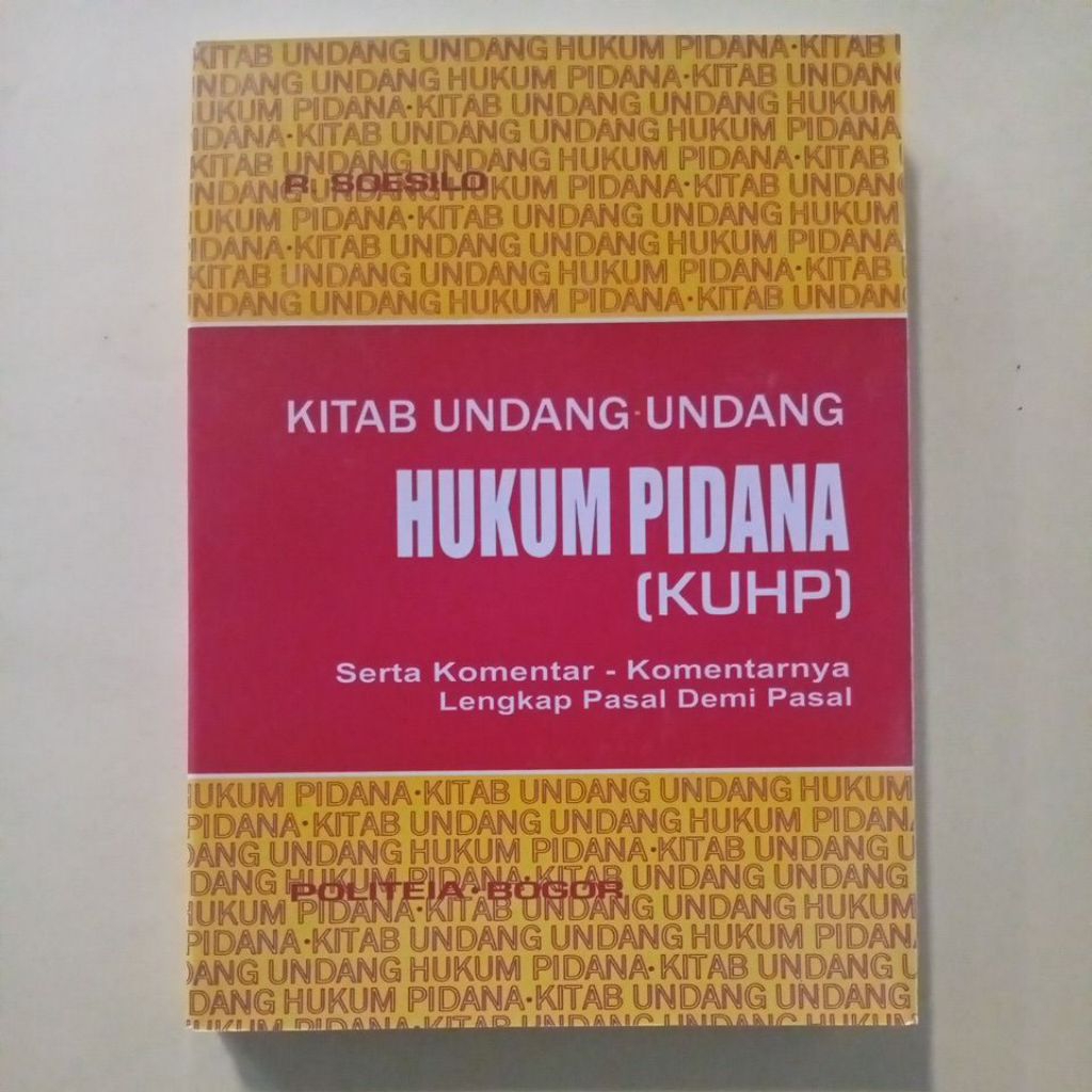 BUKU KUHP R SOESILO
