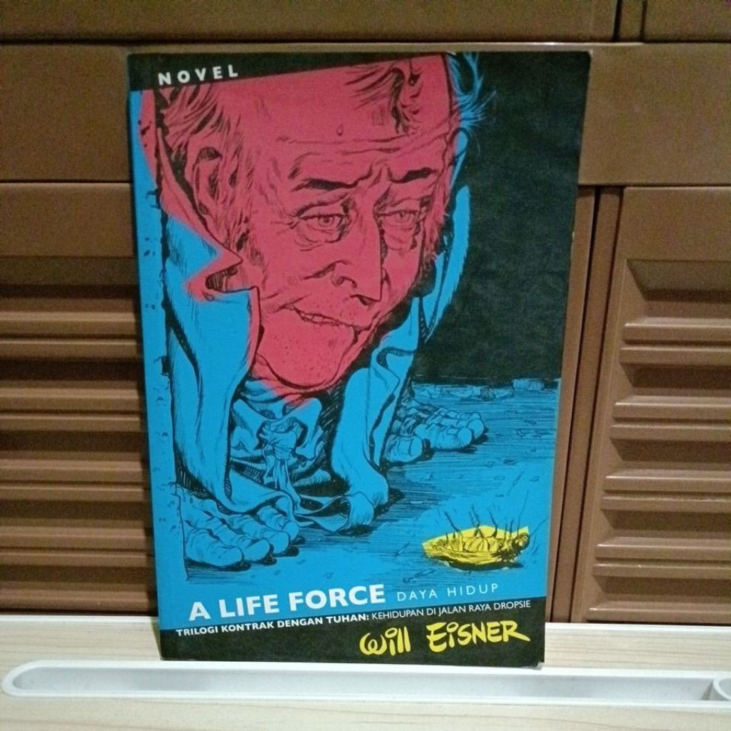 Buku Original - sebuah novel A Life Force by Will Eisner