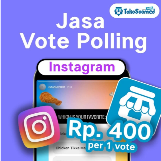 Jasa Vote IG FB TWITTER Youtube Vote Instagram Polling Semua social media bisa 