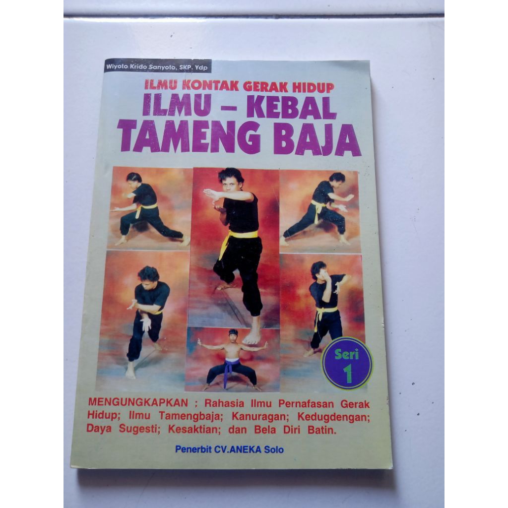 ILMU KEBAL TAMENG BAJA Oleh Wiyoto Krido Sanyoto original CV. ANEKA Solo