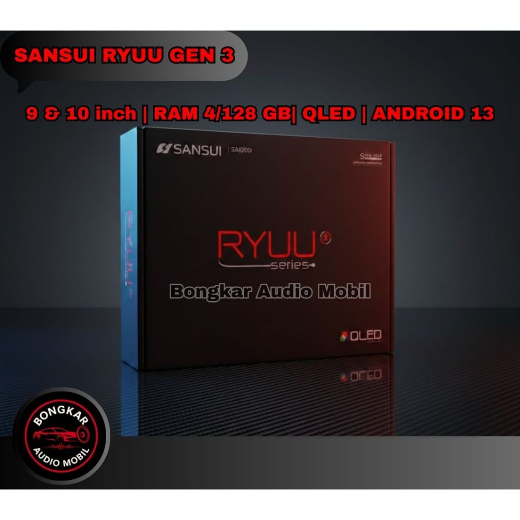 HEAD UNIT ANDROID SANSUI RYUU QLED 4/64 GB / HEAD UNIT SANSUI RYUU 9 INCHI