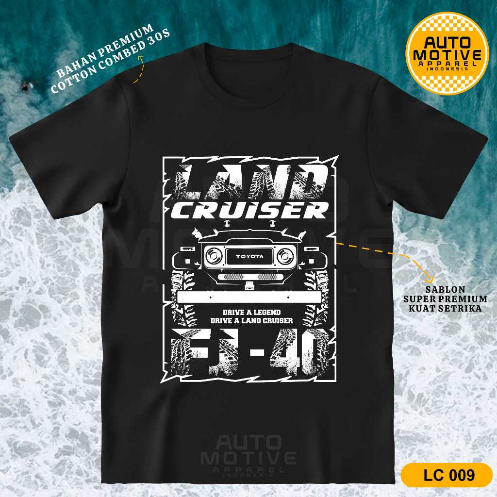AUTOMOTIVE APPAREL Kaos Land Cruiser FJ40 Tshirt Baju Mobil Toyota Land Cruiser LC009