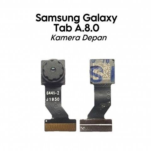 [GARANSI TEST] Kamera Depan Belakang Samsung Galaxy Tab A.8.0 / T290 / T295