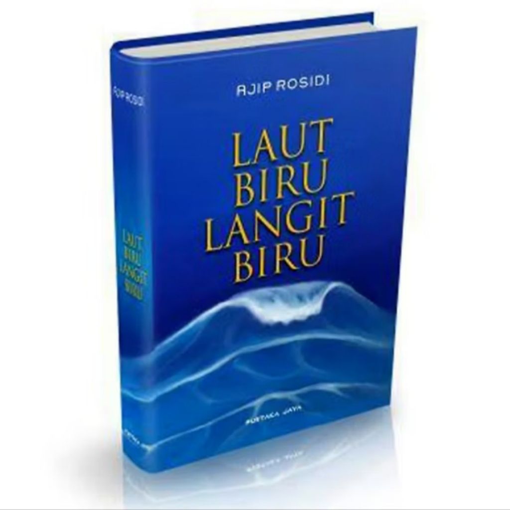 Laut Biru Langit Biru - Ajip Rosidi