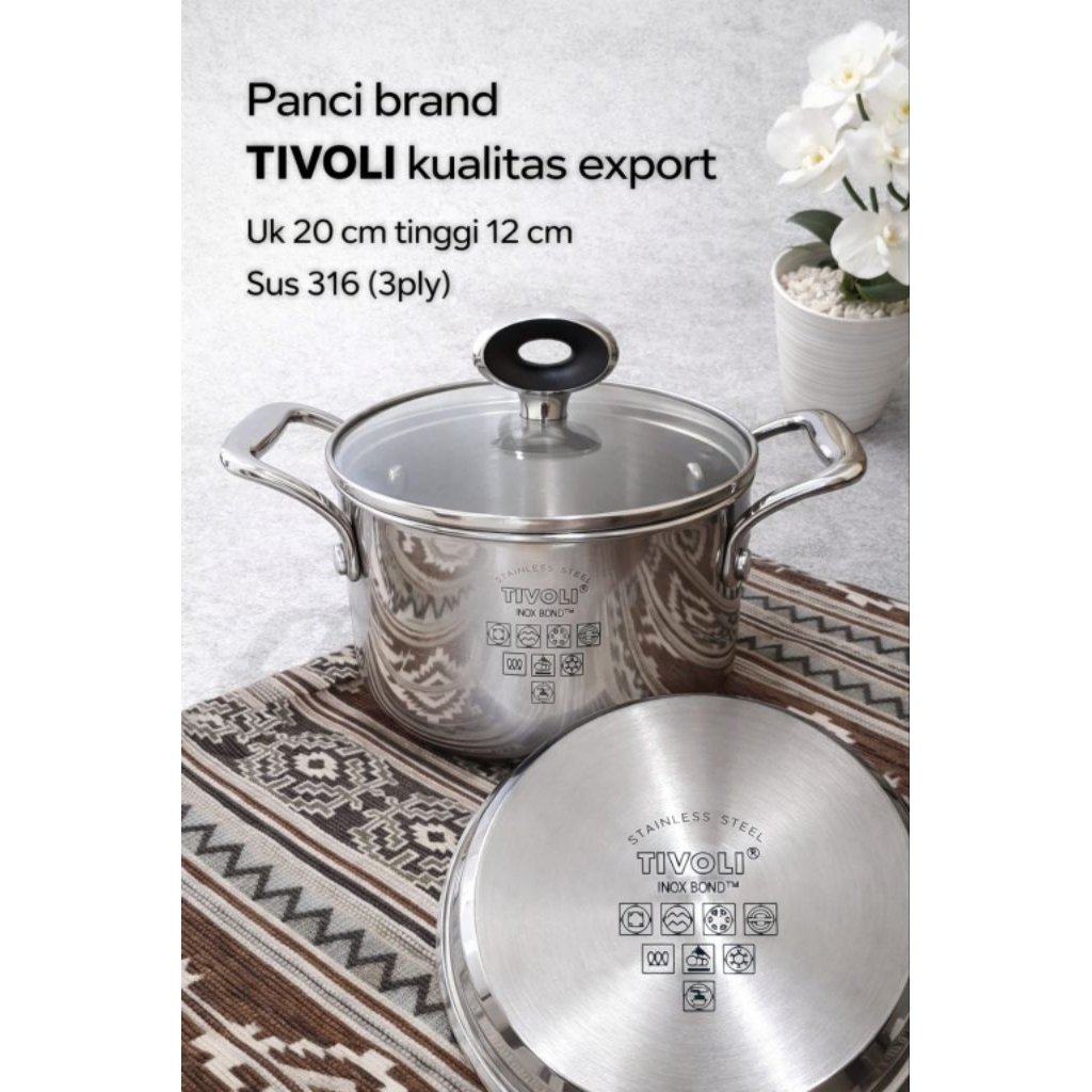 panci uk 20 cm + tutup kaca brand Tivoli sus 316 tebal double buttom