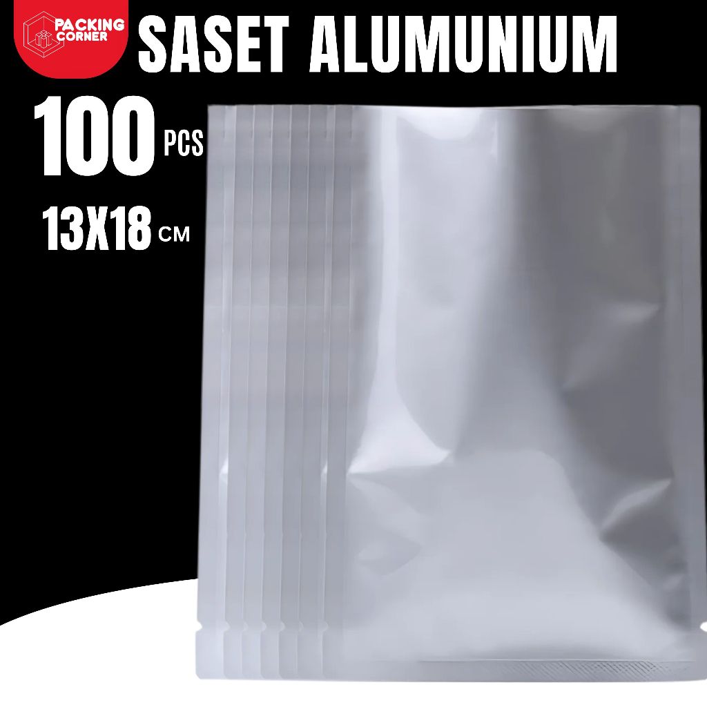 100 PCS Plastik Sachet Alumunium Foil 13X18 Kemasan Saset Makanan Saos Bumbu Non Ziplock Metalized